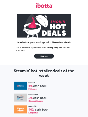 Ibotta - 🔥 Smokin' Hot Deals of the Week 🔥