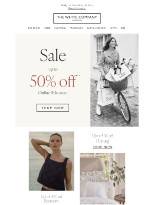 The White Company - Up to 50% off | Sale is here!