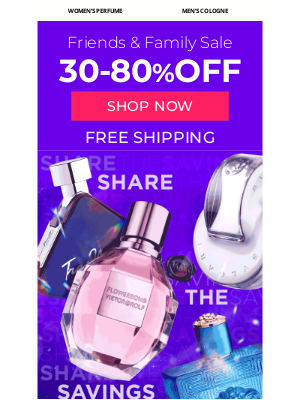 FragranceX - Our gift to you. 3rd Annual Friends & Family Sale!