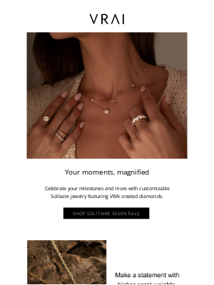 Vrai & Oro - Made for meaningful moments