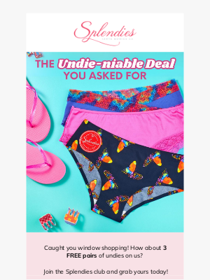 Splendies - 🎊 Fri-YAY Freebies: 3 Undies on the House!