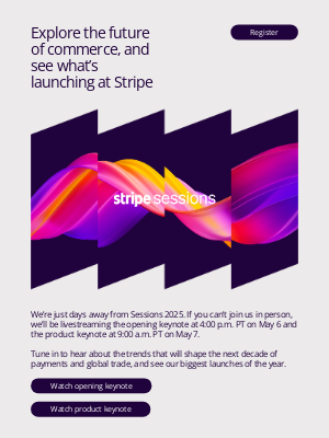 Stripe - Watch live: Sessions 2025 keynotes