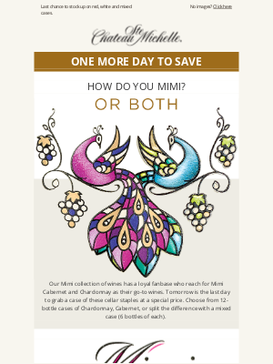 Chateau Ste Michelle Winery - Mimi Case Sale Ends Tomorrow