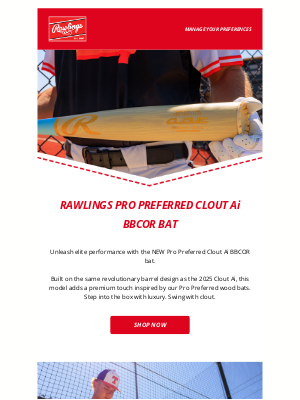 Rawlings Sporting Goods - Check Out the NEW Pro Preferred Clout Ai