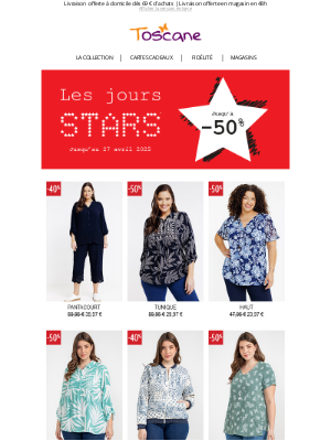 Toscane (France) - Jusqu’à -50%, profitez des Jours Stars !