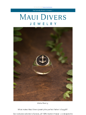 Maui Divers Jewelry - Last Chance! Order for Father's Day ⏰