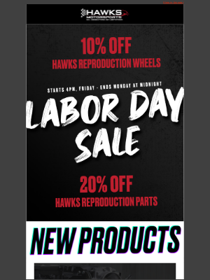 Hawks Motor Sports - Labor Day Sale at Hawks Motorsports - Aug 30