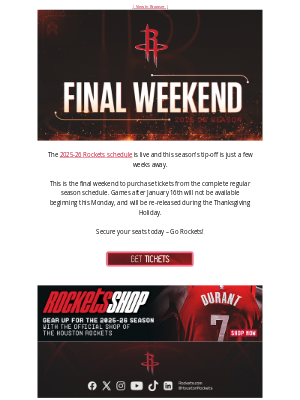Houston Rockets - Final Weekend – Last Chance to Purchase from All Rockets Home Games!