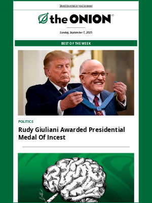The Onion - Rudy Giuliani Awarded Presidential Medal Of Incest