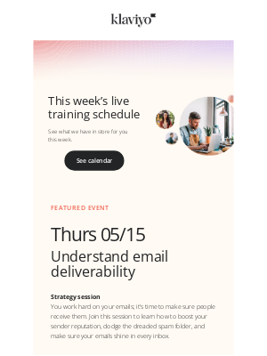 Klaviyo - Learn live with Klaviyo customer ed this week