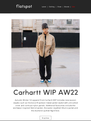 Flatspot - Carhartt WIP Autumn Winter ‘22 - Online Now