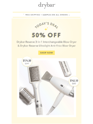 Drybar - FINAL HOURS to get 50% OFF