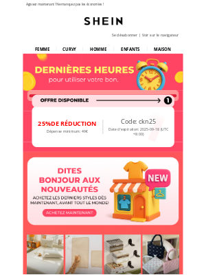 Shein (France) - Plus que quelques heures! Utilisez votre coupon 25%DE RÉDUCTION maintenant!