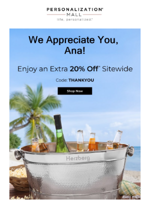 Extra 20% Off Just For You Ana!