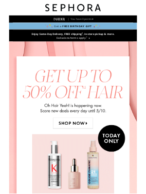 Sephora (Canada) - Starts today—up to 50% off hair care!