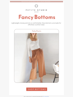 Petite Studio - Fancy Bottoms