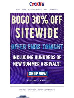 CookiesKids - LAST DAY of our BEST Summer Sale! BOGO 30% OFF until Midnight!⏰