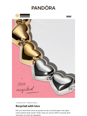 Pandora Jewelry (United Kingdom) - Jewellery that's recycled with love ♻️