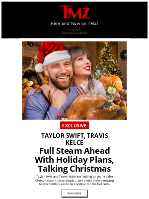 TMZ - Taylor Swift, Travis Kelce Full Steam Ahead With Holiday Plans, Talking Christmas