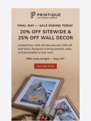FINAL DAY — 20% Off Sitewide & 25% Off Wall Decor!