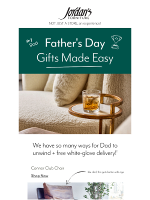 Jordan's Furniture - Order a fast & easy gift card for Dad + free delivery!