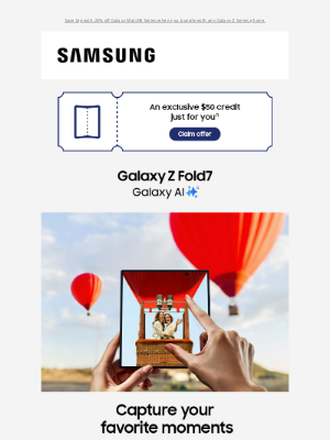 Samsung - Thanks for being loyal 🤗 Enjoy an exclusive $50 credit for up to $1,050 in total savings on Galaxy Z Fold7.
