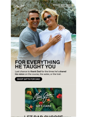 Maui Jim - Last chance to shop for Dad