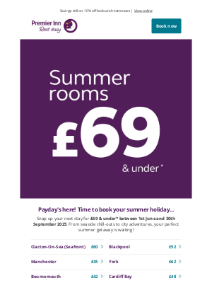 Premier Inn (United Kingdom) - Payday! Book a well deserved treat and getaway