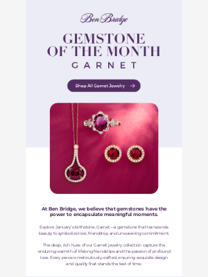 Ben Bridge Jeweler - Gemstone of the Month: Garnet