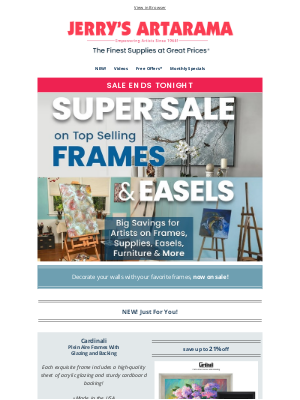 Jerry's Artarama - Ends Tonight! 🖼️ Big Super Sale on Frames, Easels & More