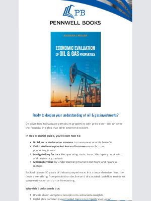 PENNWELL BOOKS - New Release: Economic Evaluation of Oil & Gas Properties