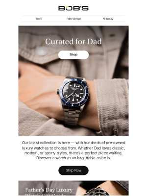 Bob's Watches - The Secret to Being Dad’s Favorite This Year