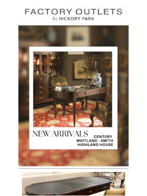 Century Furniture - NEW ARRIVALS