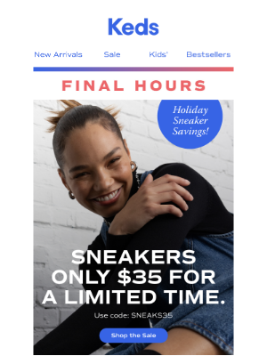 Keds - Sneaker Savings only $35; ends SOON.