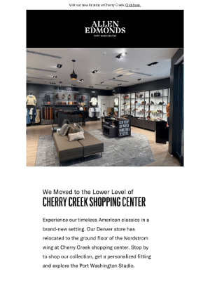 Allen Edmonds - Denver, our new store is now open