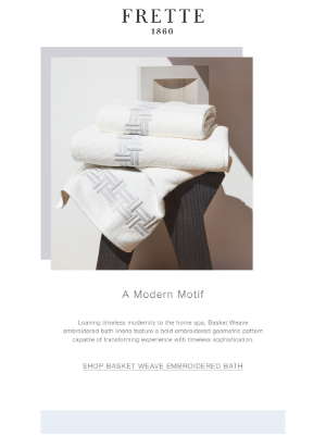 Frette - Modern Details