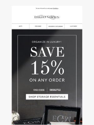 Lillian Vernon - Home organizers, storage, and 15% off!