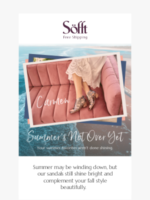 Sofft Shoes - Savor Summer: Your Favorites Await
