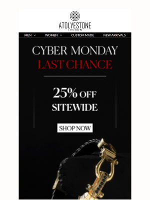 ATOLYESTONE - Final call! - Cyber Monday Sale: 25% Off Everything