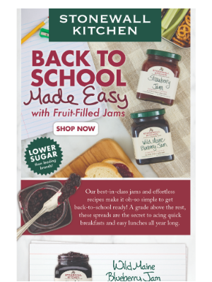 Stonewall Kitchen - Prepping for the start of school? We’re here to help!