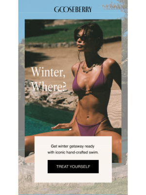 Gooseberry Intimates - It’s not a winter getaway without it