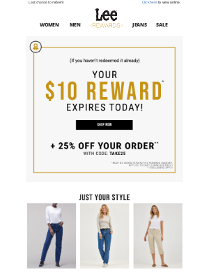Lee Jeans - Your extra $10 reward expires today
