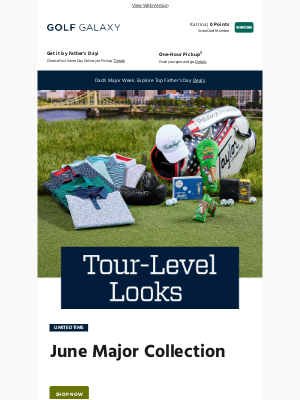 Golf Galaxy - LIMITED TIME: June Major Collection ⛳️