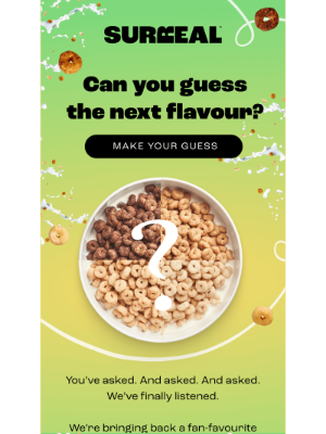 Surreal (United Kingdom) - Guess what’s back…