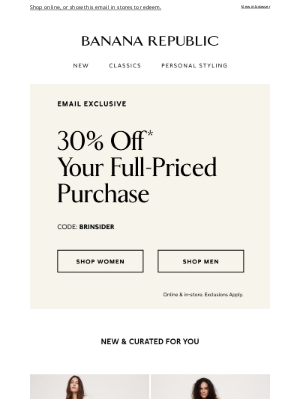 Banana Republic USA - Your email exclusive 30% off is here