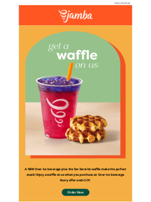 Jamba Juice - Enjoy a waffle on us!
