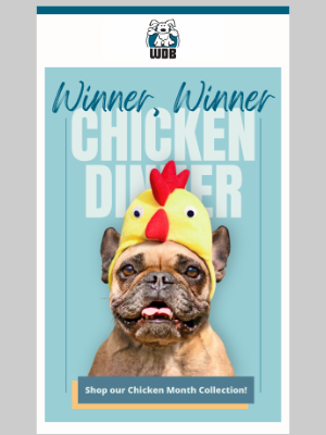 White Dog Bone - National Chicken Month Sale