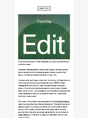 Artsy - The Artsy Edit | The best of Berlin galleries and Marina Abramović talks NFTs