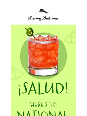 Tommy Bahama - Let's Raise a Glass to Tequila!