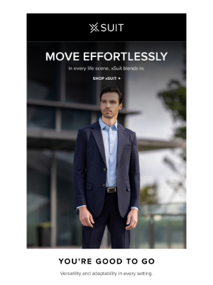 X Suit - Look Sharp. Feel Ready.